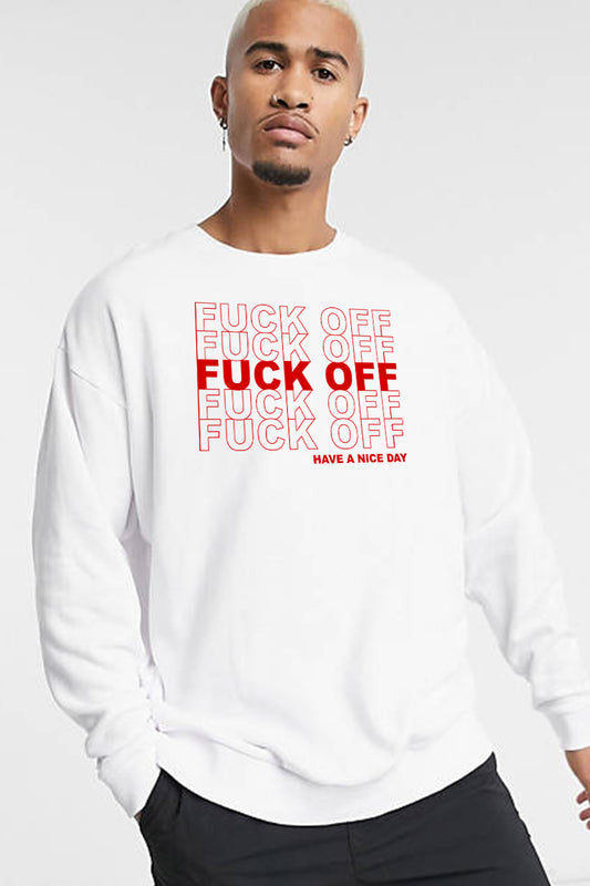 F OFF UNISEX Sweatshirt